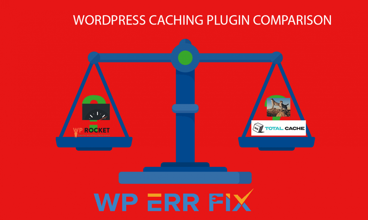 WordPress Caching Plugins Comparison